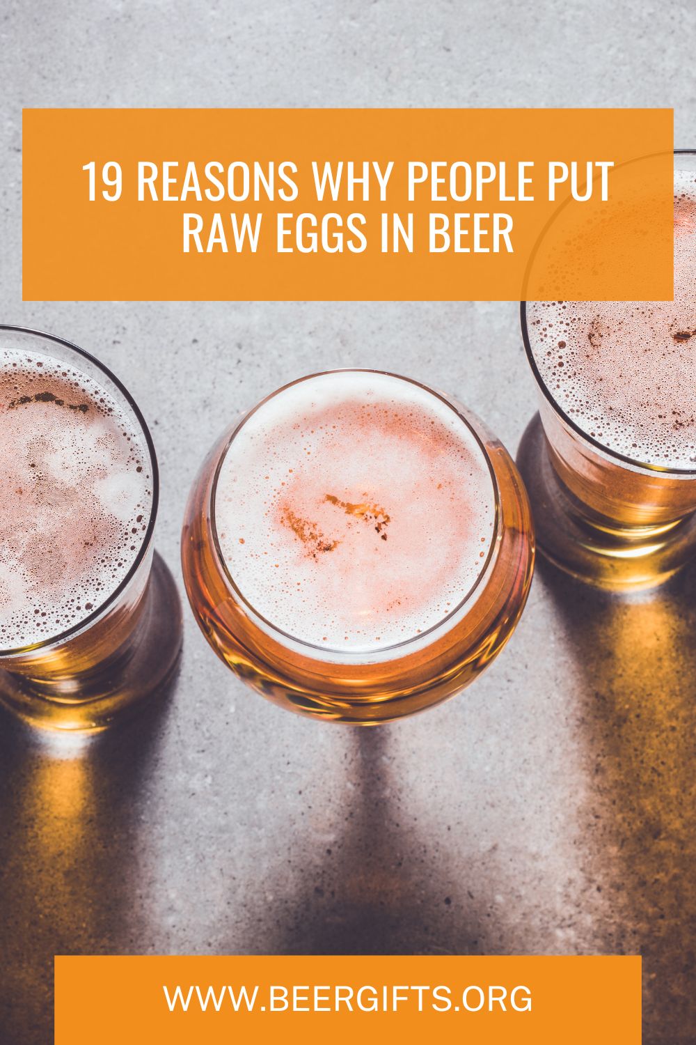 19 Reasons Why People Put Raw Eggs in Beer1