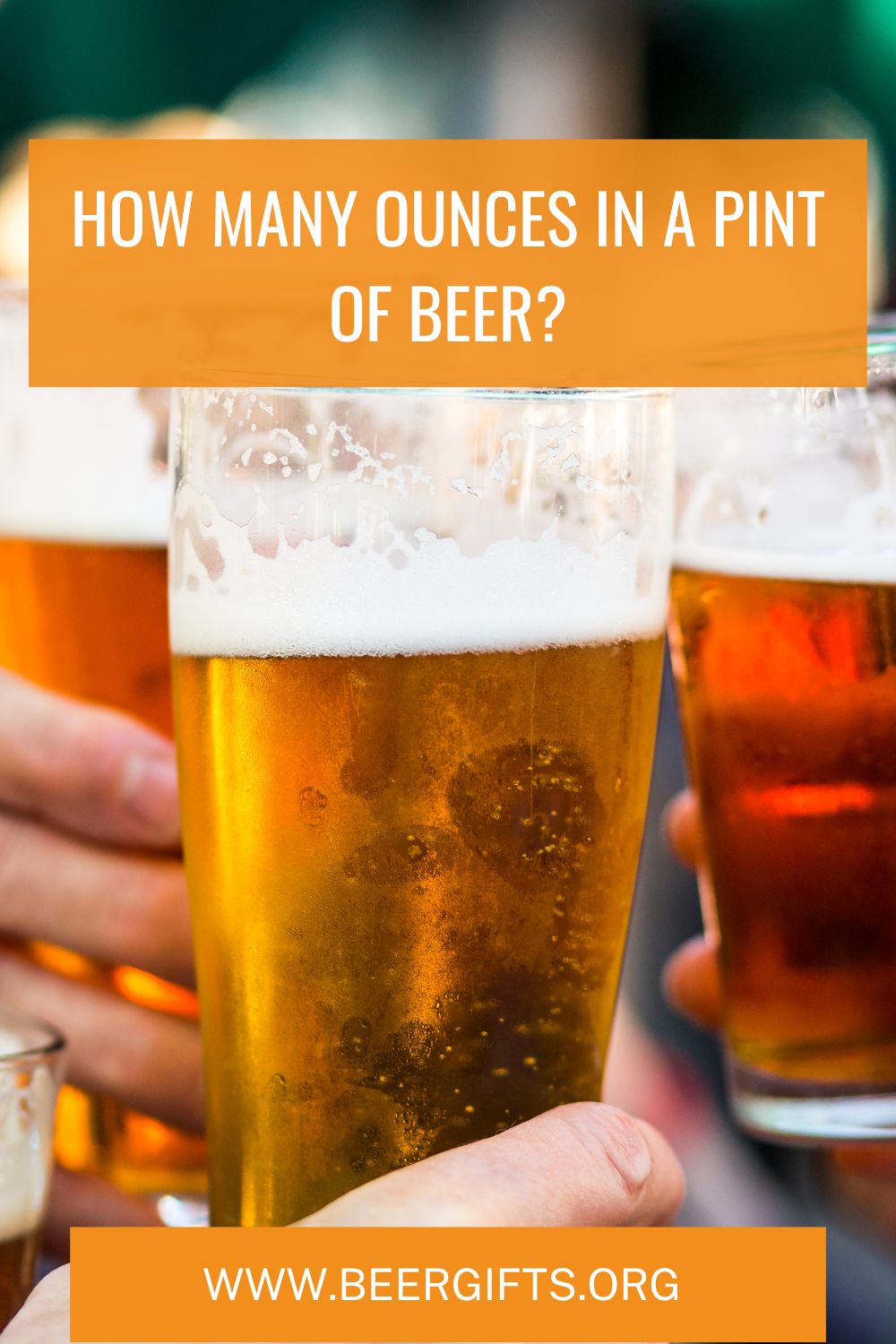 How Many Ounces in a Pint of Beer?1