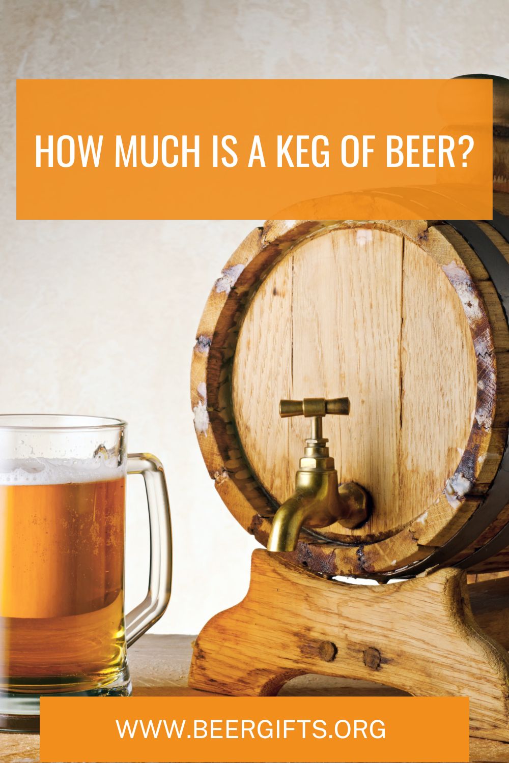 How Much is a Keg of Beer?1