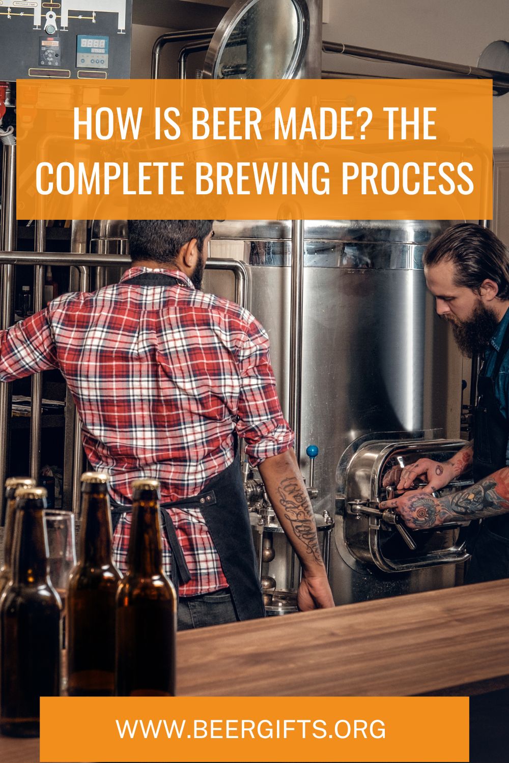 How is Beer Made? The Complete Brewing Process1