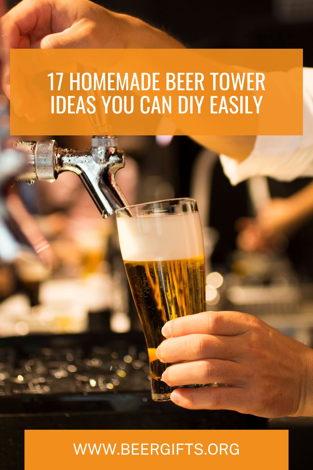 17 Homemade Beer Tower Ideas You Can DIY Easily1
