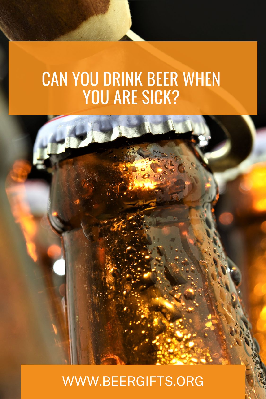 Can You Drink Beer When You Are Sick