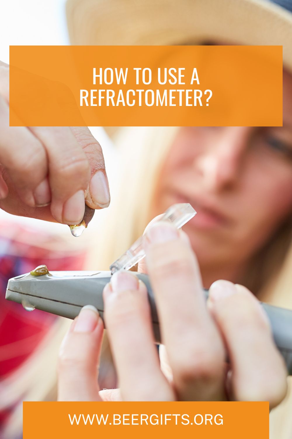 How to Use a Refractometer?5