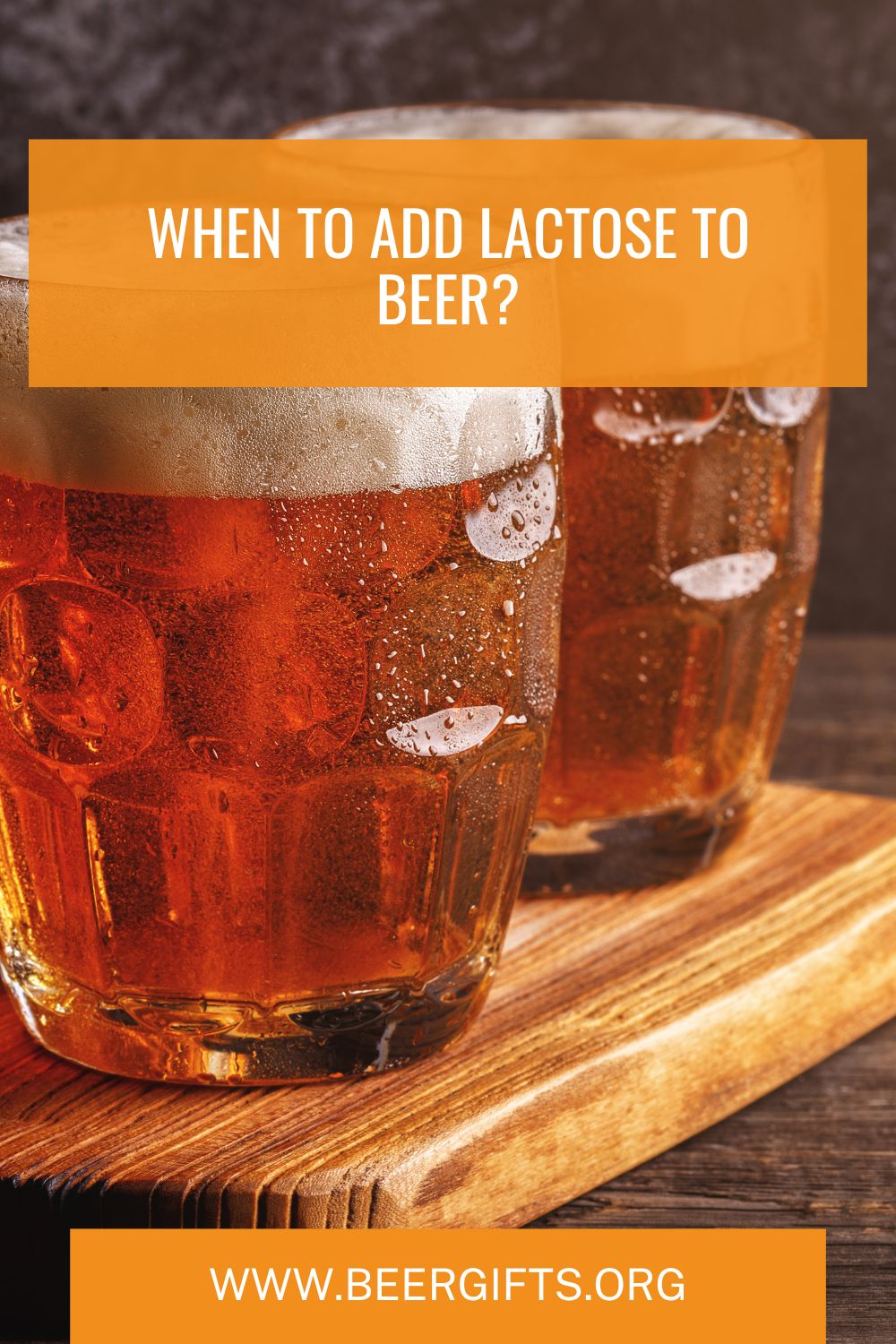When To Add Lactose To Beer2