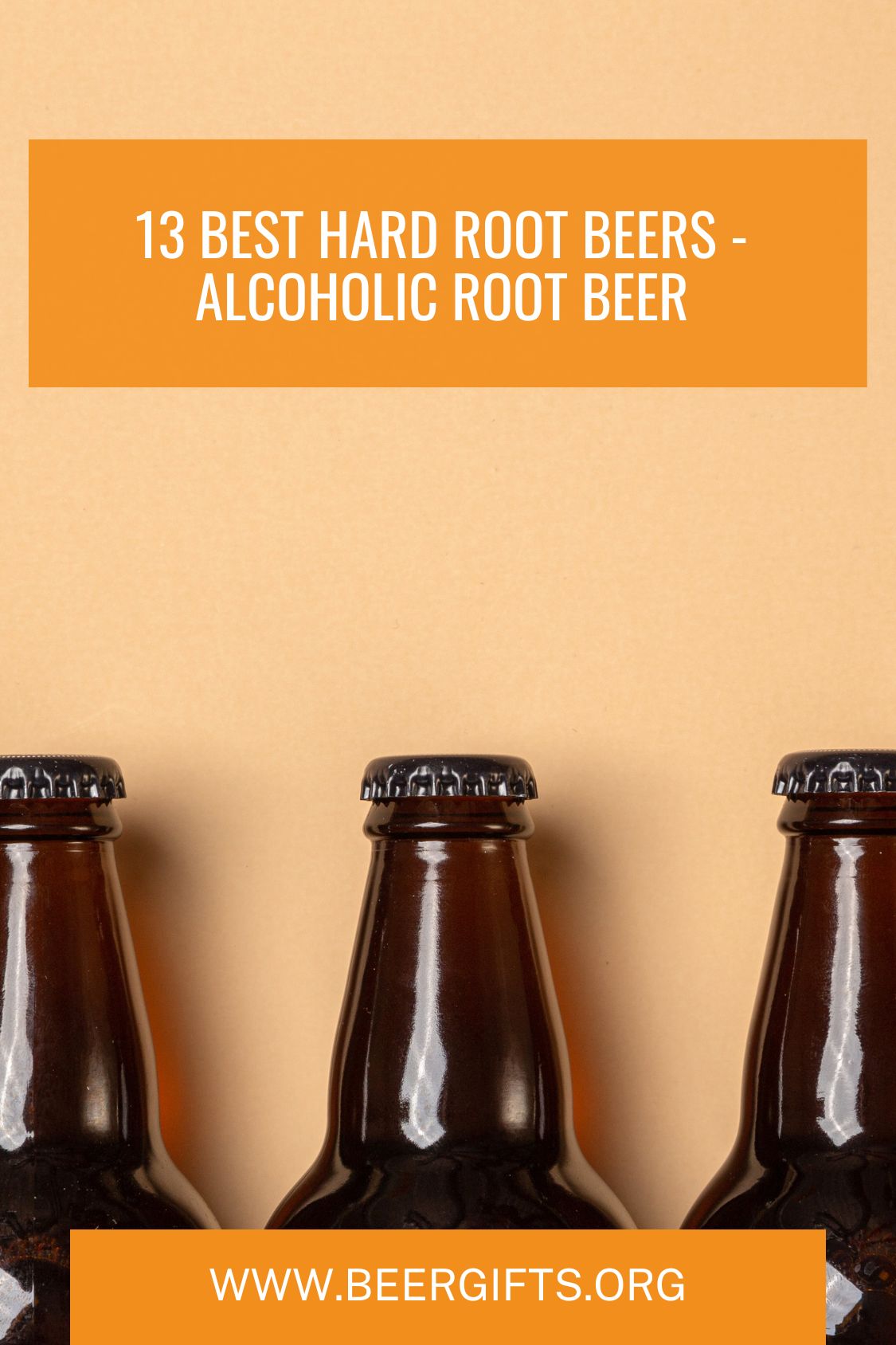 13 Best Hard Root Beers - Alcoholic Root Beer13