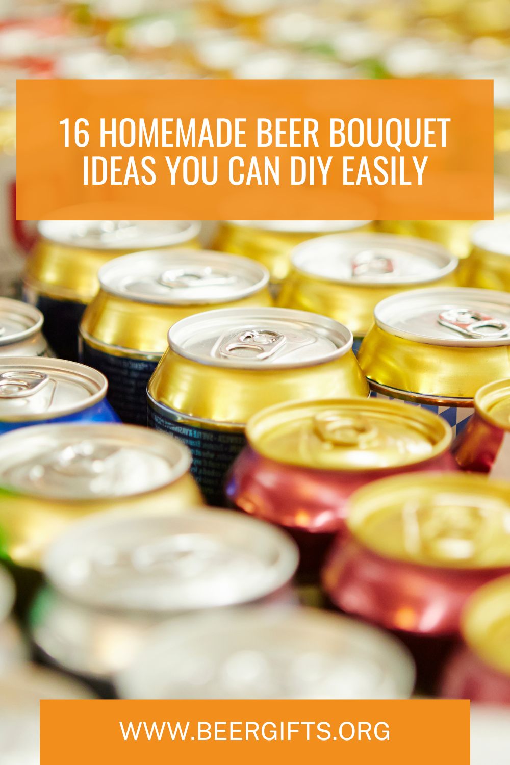 16 Homemade Beer Bouquet Ideas You Can DIY Easily8