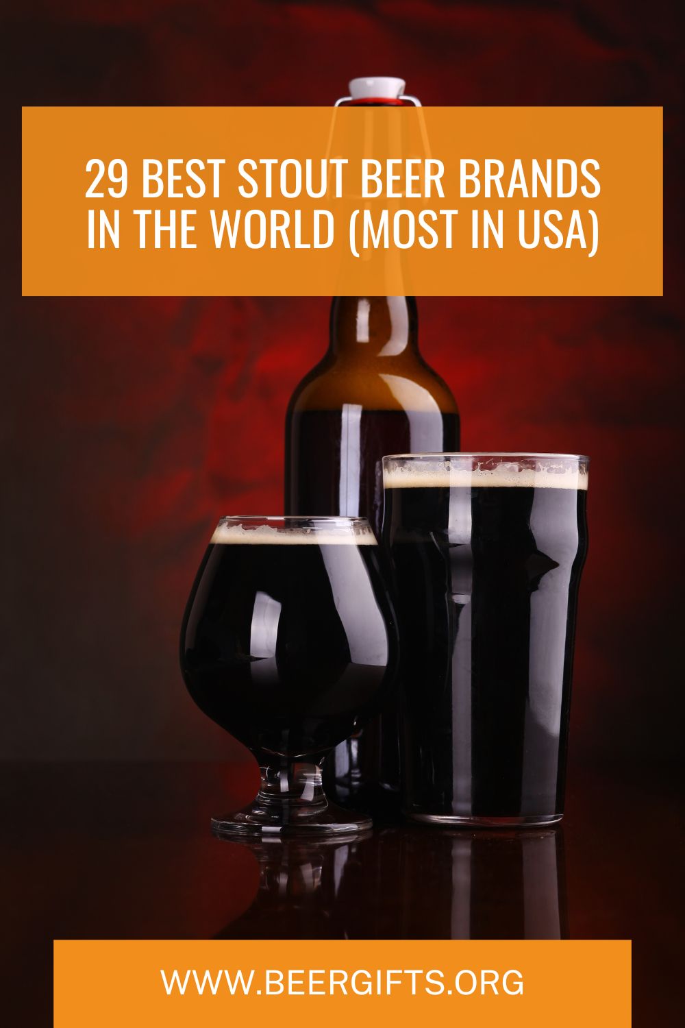 29 Best Stout Beer Brands In the World (Most In USA) 1