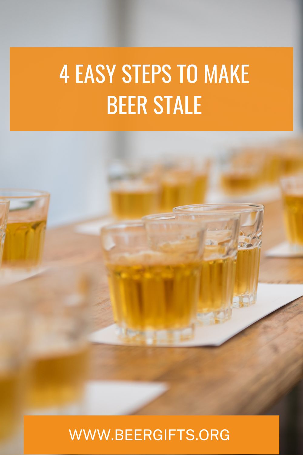4 Easy Steps to Make Beer Stale1