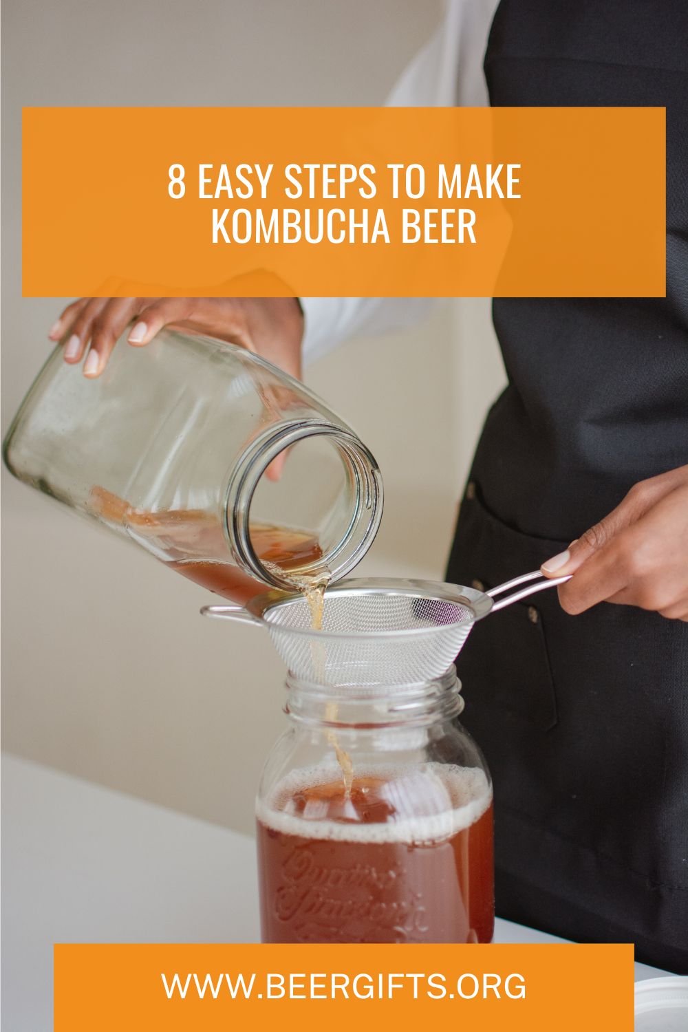 8 Easy Steps to Make Kombucha Beer 1