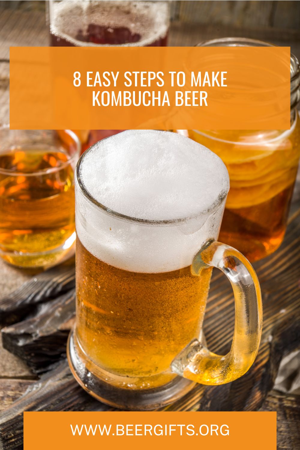 8 Easy Steps to Make Kombucha Beer 8
