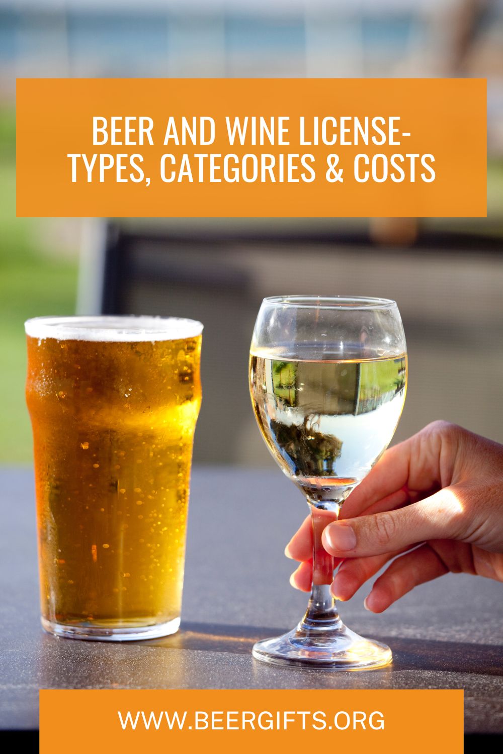 Beer and Wine License- Types, Categories & Costs 7