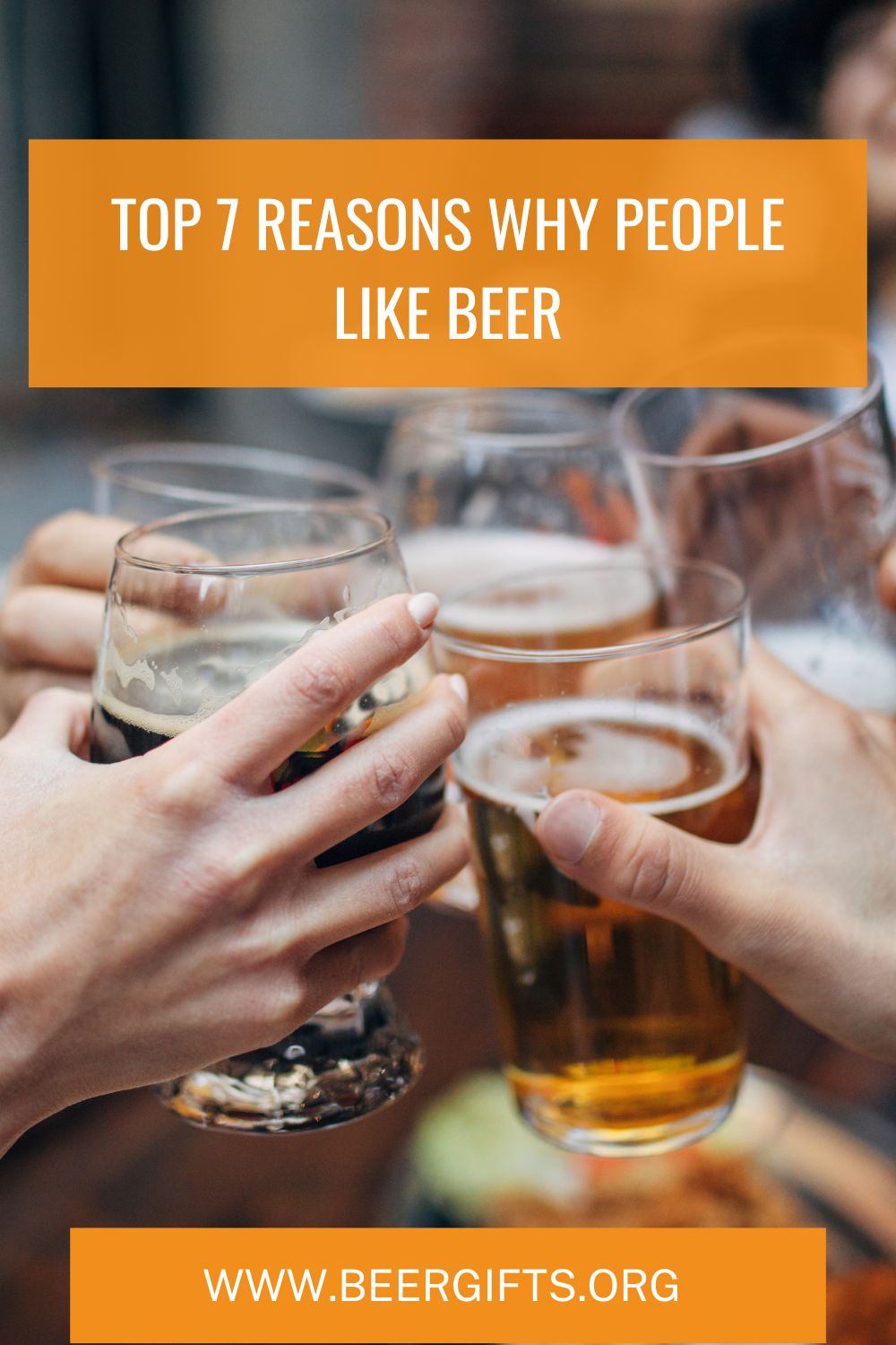 Top 7 Reasons Why People Like Beer9