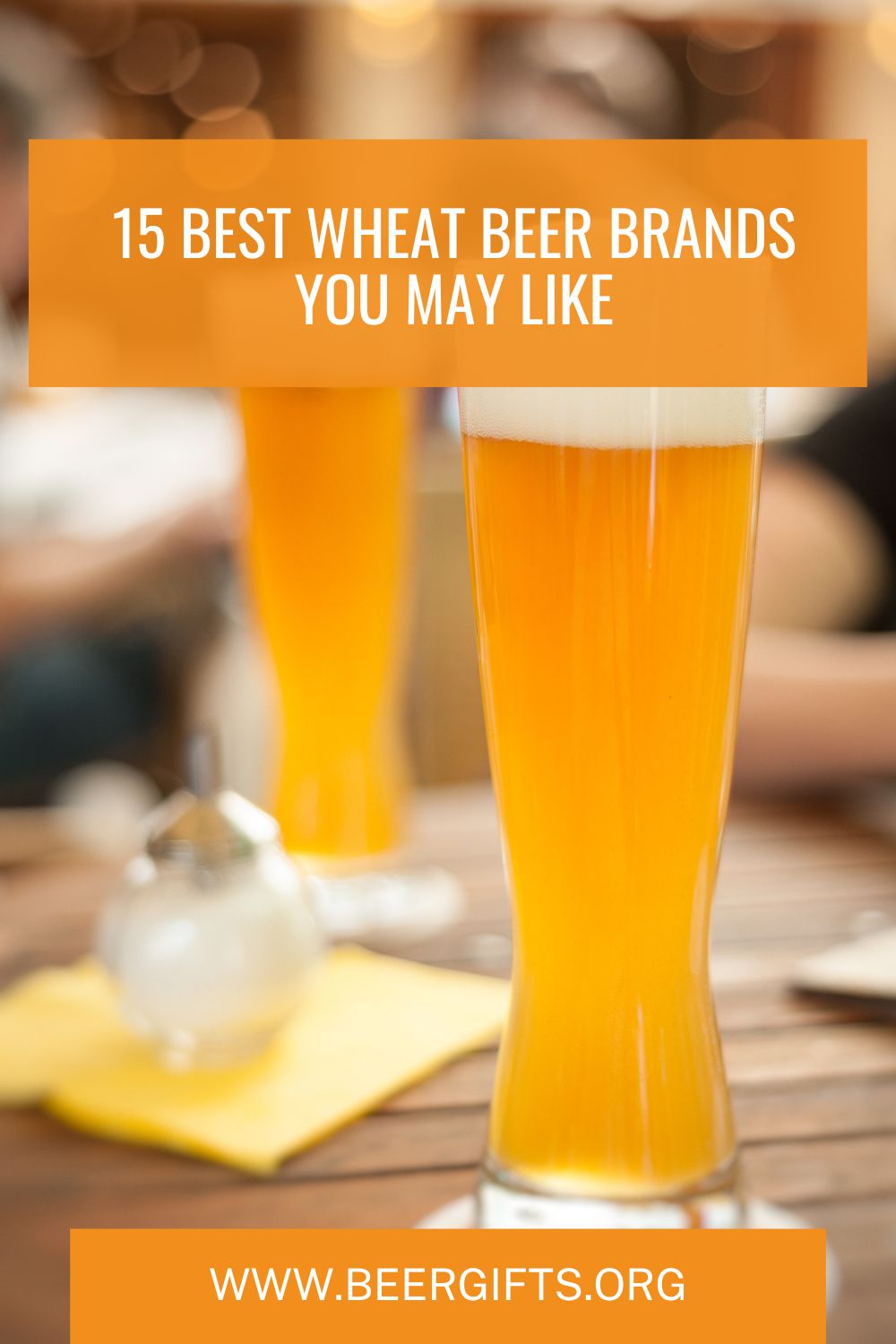 15 Best Wheat Beer Brands You May Like1