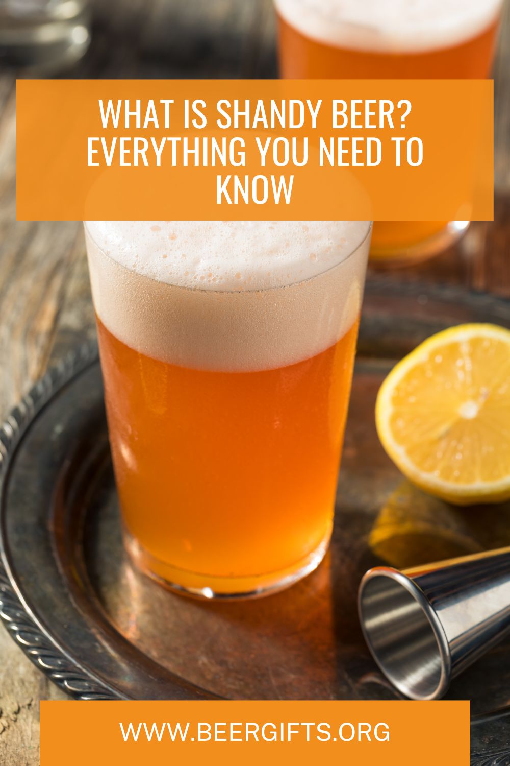 What Is Shandy Beer? Everything You Need to Know6